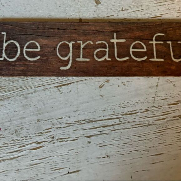 2 Thanksgiving Signs Thankful & Be Grateful NWOT - Picture 2 of 4